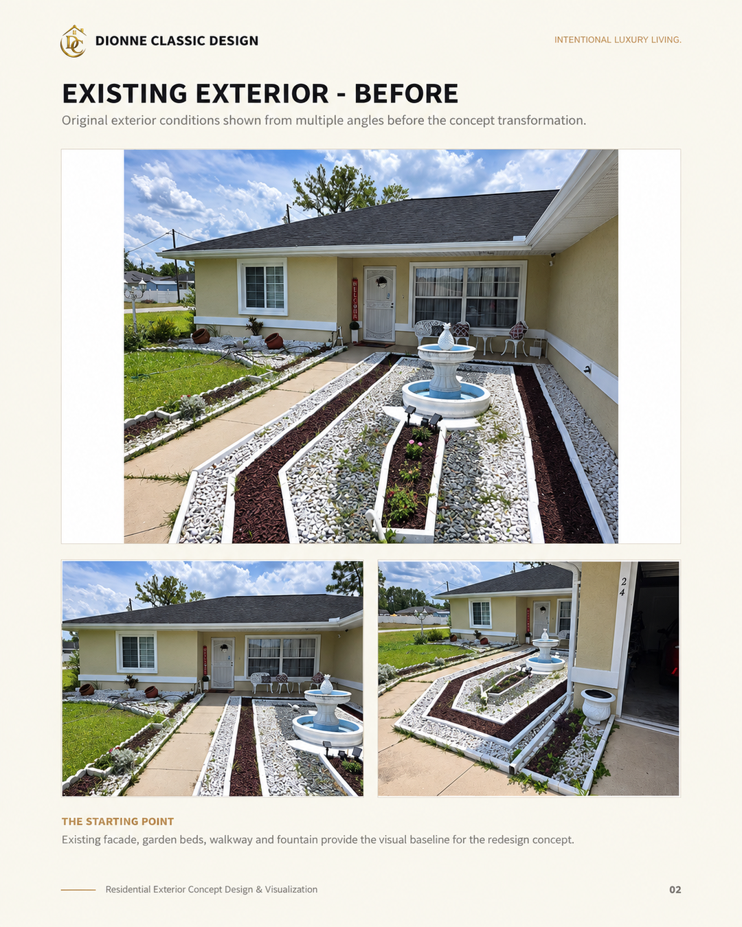 Original Florida home exterior, garden beds, walkway, and fountain shown from three angles